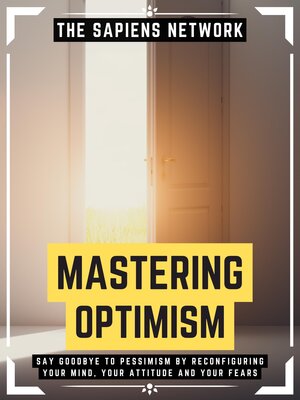 cover image of Mastering Optimism